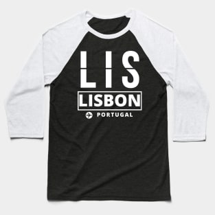 LIS - Lisbon airport code Baseball T-Shirt